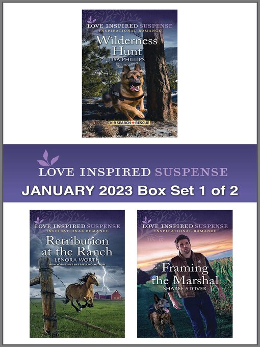 Title details for Love Inspired Suspense: January 2023 Box Set 1 of 2 by Lisa Phillips - Available